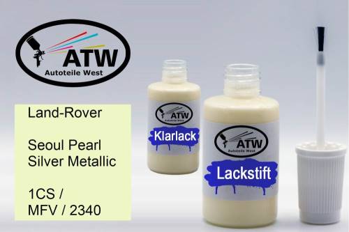 Land-Rover, Seoul Pearl Silver Metallic, 1CS / MFV / 2340: 20ml Lackstift + 20ml Klarlack - Set, von ATW Autoteile West.